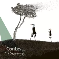 Contes en liberté