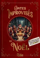 Contes improvisés de Noël
