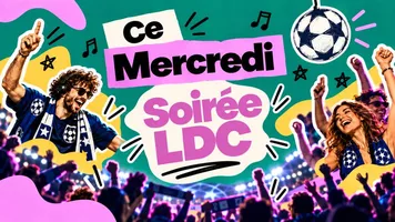 Mercredi, soirée LDC en fête